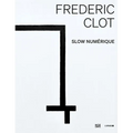 Frédéric Clot: Digital