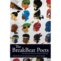 The Breakbeat Poets: New American Poetry in the Age of Hip-Hop