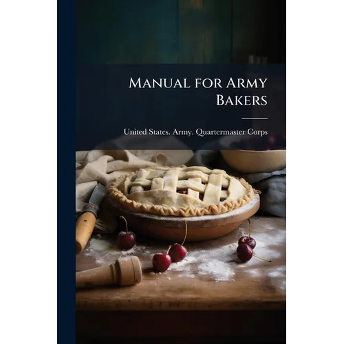 Manual for Army Bakers