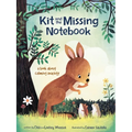Kit and the Missing Notebook: A Book about Calming Anxiety