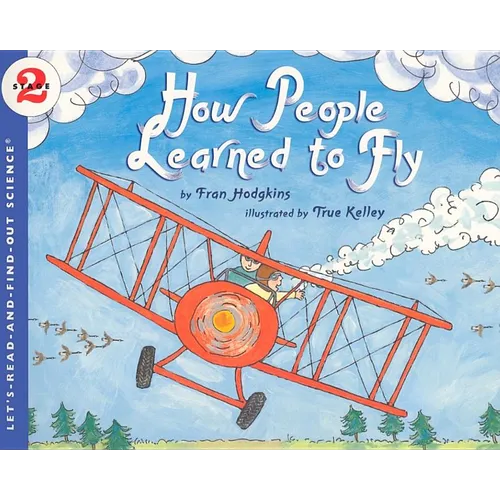 How People Learned to Fly