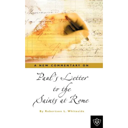 Paul's Letter To The Saints At Rome