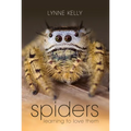 Spiders: Learning to Love Them