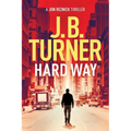 Hard Way