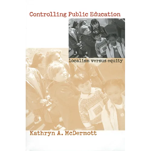 Controlling Public Education