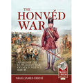 The Honvéd War: Armies of the Hungarian War of Independence 1848-49