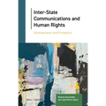 Inter-State Communications and Human Rights: Developments and Prospects