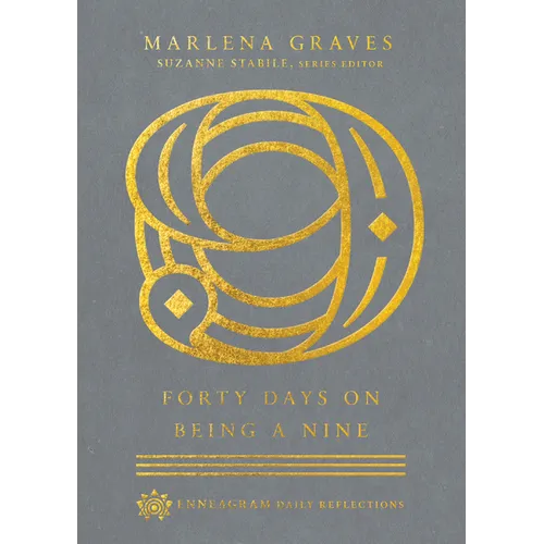 Forty Days on Being a Nine