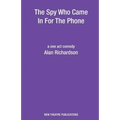 The Spy Who Came In For The Phone