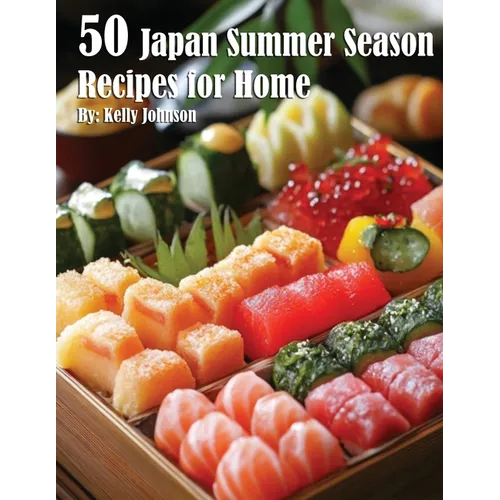 50 Japan Summer Season Recipes for Home