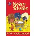 The Noisy Stable: And Other Christmas Stories