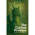 The Curious Princess: Bilingual Romanian-English Children's Stories for Beginners