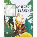 Easy Word Search: First Word Find Puzzle Book for Clever Kids Ages 4-8 Fun Early Learning Activity for Children 4 5 6 7 and 8 Years Old
