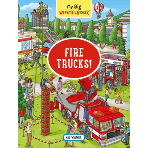 My Big Wimmelbook(r) - Fire Trucks!: A Look-And-Find Book (Kids Tell the Story)