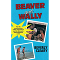 Beaver and Wally