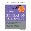 Next Generation Assessment: Moving Beyond the Bubble Test to Support 21st Century Learning
