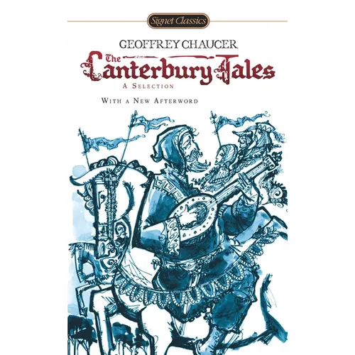 The Canterbury Tales: A Selection