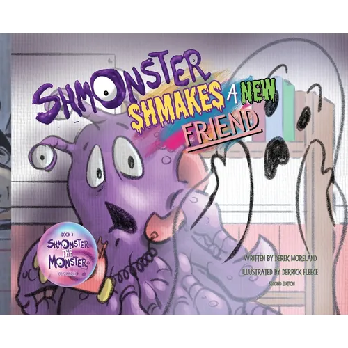 Shmonster Shmakes A New Friend