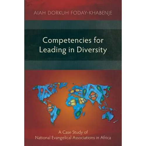 Competencies for Leading in Diversity: A Case Study of National Evangelical Associations in Africa