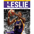 Lisa Leslie: Basketball Legend