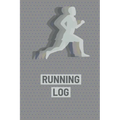 Running Log Book: Runners Journal, Daily Planner To Record Training, Races, Track Distance, Time and Goals, Personal Running Diary