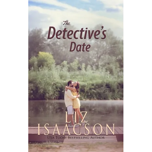 The Detective's Date: Contemporary Christian Romance