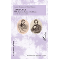 Atar-Gull: Mélodrame en 3 actes et 6 tableaux suivi de documents inédits