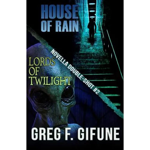 House of Rain - Lords of Twilight: Novella Double-shot #2