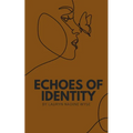 Echoes of identity
