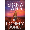 Her Lonely Bones: An Australian Outback Crime Thriller