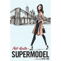 Not-Quite-Supermodel
