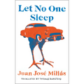 Let No One Sleep