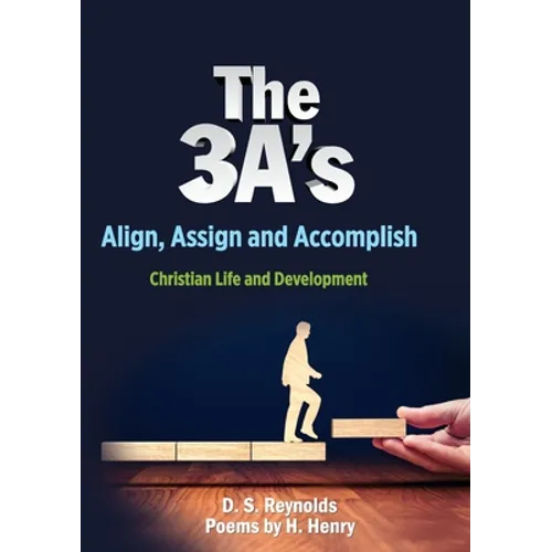 The 3 A's: Christian Life and Development