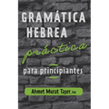 Gramática hebrea práctica para principiantes