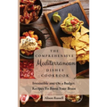 The Comprehensive Mediterranean Dishes Cookbook: Irresistible and On a Budget Recipes To Boost Your Brain