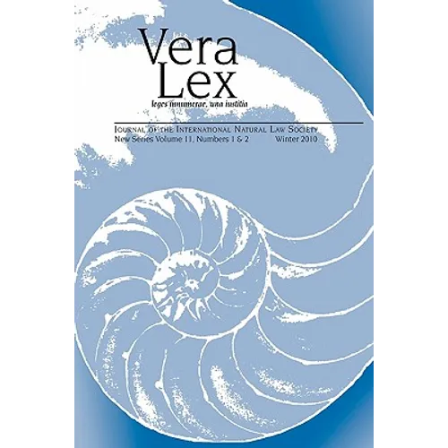 Vera Lex Vol 11: Journal of the International Natural Law Society