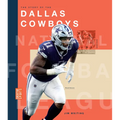The Story of the Dallas Cowboys