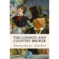 The London and Country Brewer