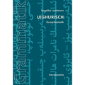 Uighurisch: Kurzgrammatik
