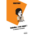 Emballez, c'est signé !
