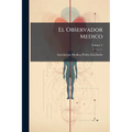 El Observador Medico; Volume 2