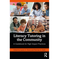 Literacy Tutoring in the Community: A Guidebook for High Impact Practices