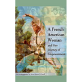 A French American Woman and Her Journey of Empowerment