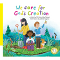 We Care for God's Creation
