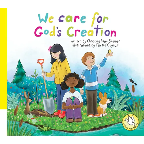 We Care for God's Creation