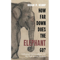 How Far Down Does the Elephant Go?