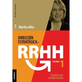 Dirección estratégica de RR.HH. Vol I - (3a ed.): Gestión por competencias