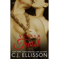 Vanilla Twist: A Walk on the Wild Side Novel: Heather and Tony, Book 2