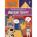 The Peculiar Past in Ancient Egypt