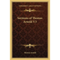 Sermons of Thomas Arnold V3
